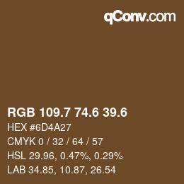 カラーコード: RGB 109.7 74.6 39.6 | qconv.com