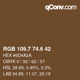 カラーコード: RGB 109.7 74.6 42 | qconv.com