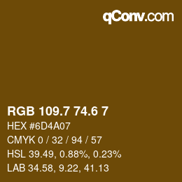 カラーコード: RGB 109.7 74.6 7 | qconv.com