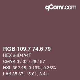 カラーコード: RGB 109.7 74.6 79 | qconv.com