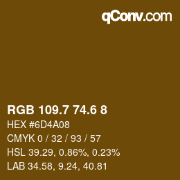 カラーコード: RGB 109.7 74.6 8 | qconv.com