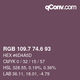 カラーコード: RGB 109.7 74.6 93 | qconv.com