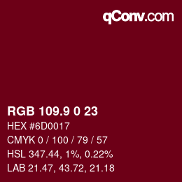 カラーコード: RGB 109.9 0 23 | qconv.com