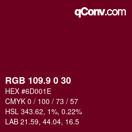 カラーコード: RGB 109.9 0 30 | qconv.com
