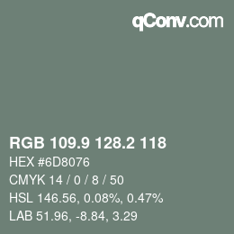 カラーコード: RGB 109.9 128.2 118 | qconv.com