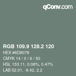 Color code: RGB 109.9 128.2 120 | qconv.com