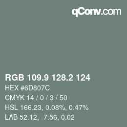 Color code: RGB 109.9 128.2 124 | qconv.com