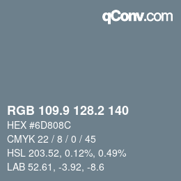 Color code: RGB 109.9 128.2 140 | qconv.com