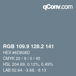 Color code: RGB 109.9 128.2 141 | qconv.com
