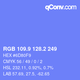 カラーコード: RGB 109.9 128.2 249 | qconv.com