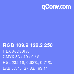カラーコード: RGB 109.9 128.2 250 | qconv.com