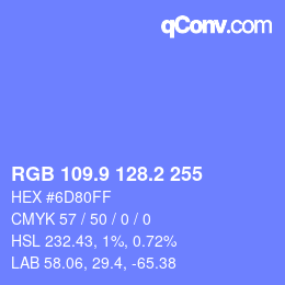 カラーコード: RGB 109.9 128.2 255 | qconv.com