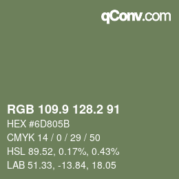 Color code: RGB 109.9 128.2 91 | qconv.com