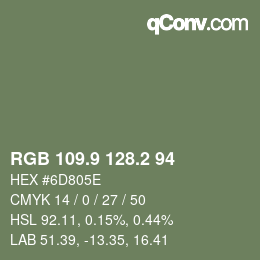 カラーコード: RGB 109.9 128.2 94 | qconv.com