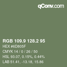 カラーコード: RGB 109.9 128.2 95 | qconv.com