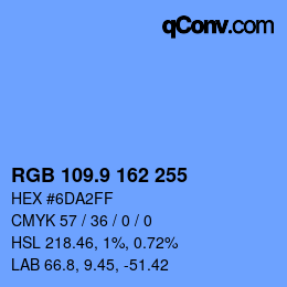 カラーコード: RGB 109.9 162 255 | qconv.com
