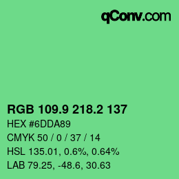 カラーコード: RGB 109.9 218.2 137 | qconv.com