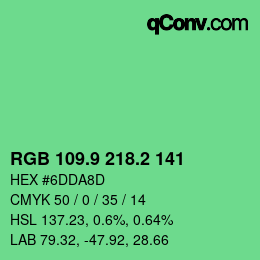 カラーコード: RGB 109.9 218.2 141 | qconv.com
