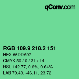 カラーコード: RGB 109.9 218.2 151 | qconv.com