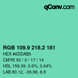 カラーコード: RGB 109.9 218.2 181 | qconv.com
