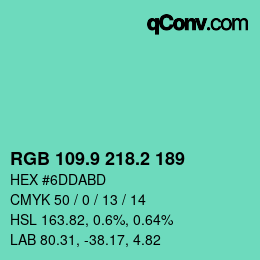 カラーコード: RGB 109.9 218.2 189 | qconv.com