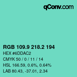 カラーコード: RGB 109.9 218.2 194 | qconv.com