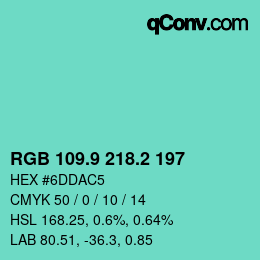 カラーコード: RGB 109.9 218.2 197 | qconv.com