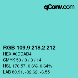 カラーコード: RGB 109.9 218.2 212 | qconv.com