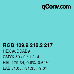 Color code: RGB 109.9 218.2 217 | qconv.com