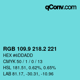 Color code: RGB 109.9 218.2 221 | qconv.com