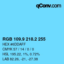 Color code: RGB 109.9 218.2 255 | qconv.com