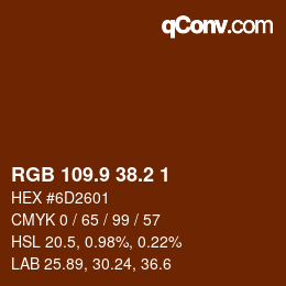 Color code: RGB 109.9 38.2 1 | qconv.com