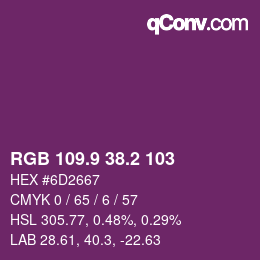 カラーコード: RGB 109.9 38.2 103 | qconv.com
