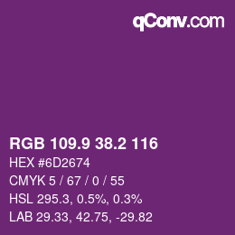 カラーコード: RGB 109.9 38.2 116 | qconv.com