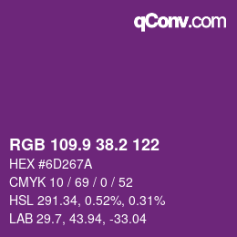 カラーコード: RGB 109.9 38.2 122 | qconv.com
