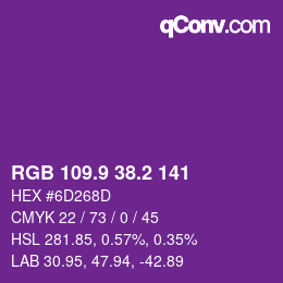 カラーコード: RGB 109.9 38.2 141 | qconv.com
