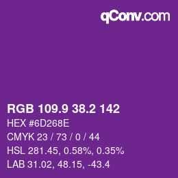 カラーコード: RGB 109.9 38.2 142 | qconv.com