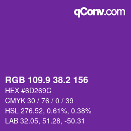 カラーコード: RGB 109.9 38.2 156 | qconv.com