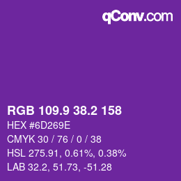 カラーコード: RGB 109.9 38.2 158 | qconv.com