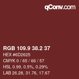 カラーコード: RGB 109.9 38.2 37 | qconv.com