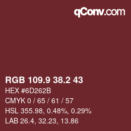 カラーコード: RGB 109.9 38.2 43 | qconv.com
