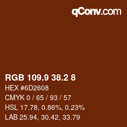 Color code: RGB 109.9 38.2 8 | qconv.com