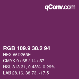 カラーコード: RGB 109.9 38.2 94 | qconv.com