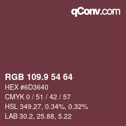Color code: RGB 109.9 54 64 | qconv.com