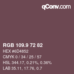 Color code: RGB 109.9 72 82 | qconv.com