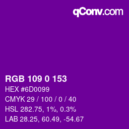 颜色代码: RGB 109 0 153 | qconv.com