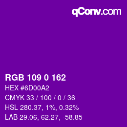 カラーコード: RGB 109 0 162 | qconv.com