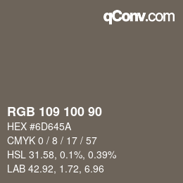 Farbcode: RGB 109 100 90 | qconv.com