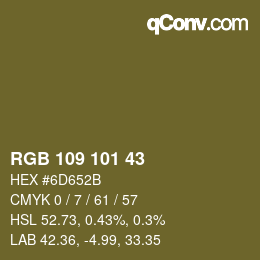 Farbcode: RGB 109 101 43 | qconv.com