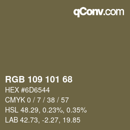 Color code: RGB 109 101 68 | qconv.com